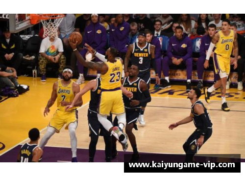 NBA湖人掘金：詹姆斯的领袖力与冠军征途
